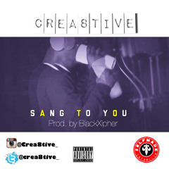 Sang To You (prod. by blackxipher)