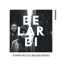 Nonono - Pumpin Blood (Belarbi Remix)