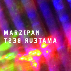 Amateur Best - Marzipan (Ray Mang Remix)
