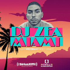 DJ Zea 10pm #MiamiMix on Sirius XM