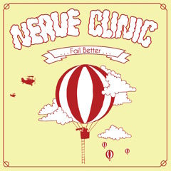 Nerve Clinic - "Gangrene of the Strings"