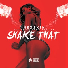 Shake That feat. Paris Beuller