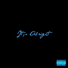 ProCe Ft. Mr. Great Dane - It's Alright (Prod. Cobb Stevens)