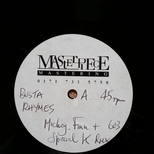 Stream Mickey Finn Special K Dubplate Busta Rhymes Vip By Bigrewind