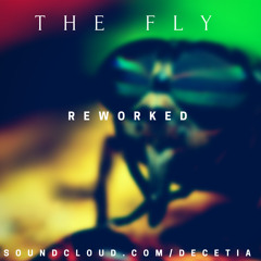 De Cetia - The Fly Reworked