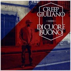 Creep Giuliano- Per I Miei Fra