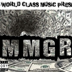 MMGR ft Mac Mizzu, L.E.Z. & Kasey Metz