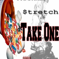 Stretch - Take One [Prod. By Yung Cash]
