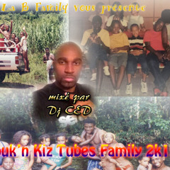 Zouk'n KizTubes Familly Juillet 2k15 by Dj ced97x