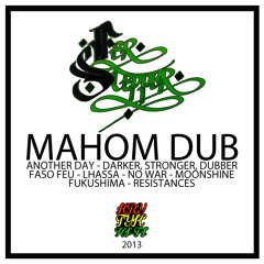 MAHOM DUB MIX