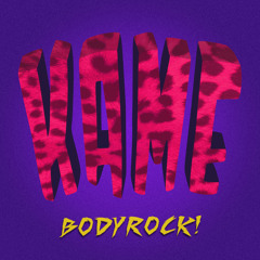 KAME - BODYROCK [MEGAMIX]