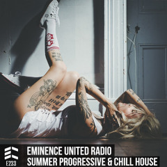 Eminence United Radio E233 (Summer Progressive & Chill House)