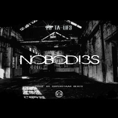 25 Ta-Lif3 -  Nobodies (prod. By SuperstaarBeats)