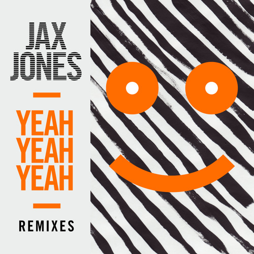 Jax Jones - Yeah Yeah Yeah (Set Mo Remix)