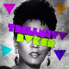 TrillNita Baker (Prod By. @_MadFlo)
