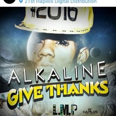 ALKALINE - GIVE THANKS (RAW)