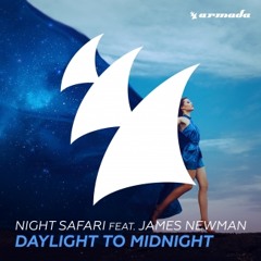 [PROMO] - Night Safari Feat James Newman - Daylight To Midnight (J8man Remix)