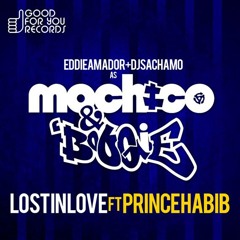 Mochico & Boogie presents: "Lost In Love ft. Prince Habib"