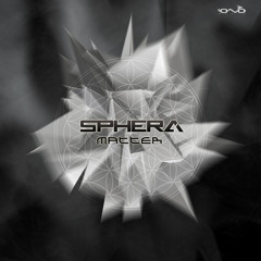 Sphera - Matter (Original Mix)