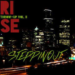 Throw-Up Vol. 2: SteppinOut