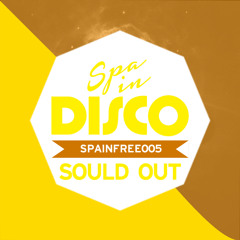 SPA IN DISCO - SpaInFree 005 - Space Opera - SOULD OUT - ** FREE DOWNLOAD**