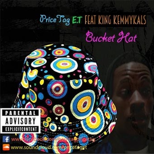 01 Bucket Hat (ft. KingKemmyKals)