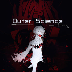 Nightcore - Outer Science