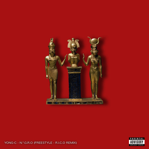 N.*.G.R.O (Freestyle R.I.C.O Remix + Lyrics)