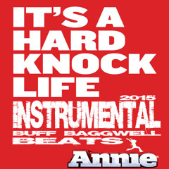 Hard Knock Life 2015 Instrumental