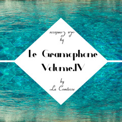 LE GRAMOPHONE VOLUME IV