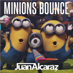 Juan Alcaraz - Minions Bounce (Original Mix)