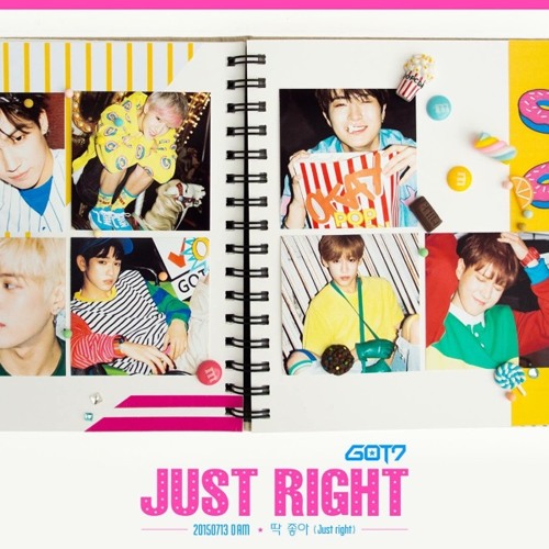 JUST RIGHT GOT7