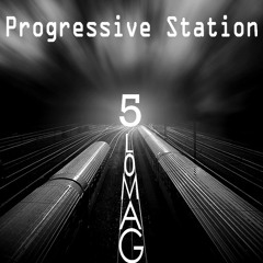 Lomag - Progressive Station 5