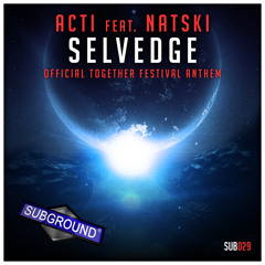 SUB029 ACTI Feat. Natski - Selvedge (PREVIEW) [OUT NOW]