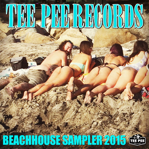 Tee Pee 2015 Summer Sampler