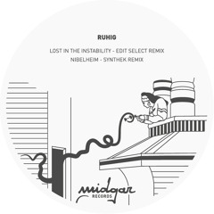 Ruhig - A1. Lost In The Instability (Edit Select Remix)
