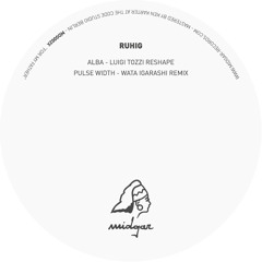 Ruhig - B2. Pulse Width (Wata Igarashi Remix)