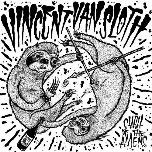 Vincent Van Sloth - Vinny Man Steez