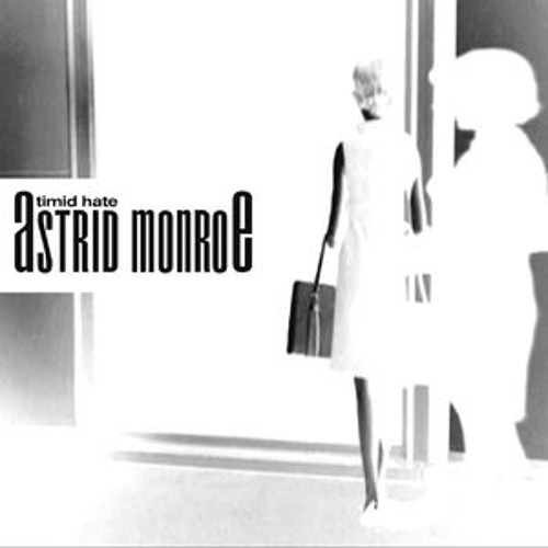 Astrid Monroe - She Is Really Me