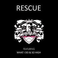 Rescue "So High" Ep