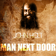 John Holt - Man Next Door (Jungle Remix) (Free dl)