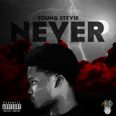 Never - Young Stevie