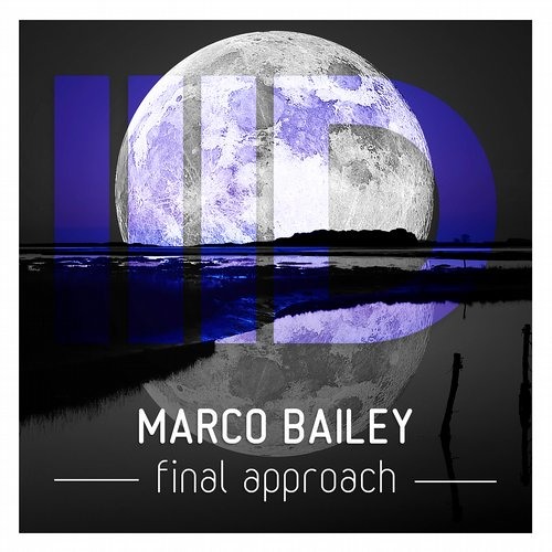 Marco Bailey - Final Approach (Original Mix) [Intec]