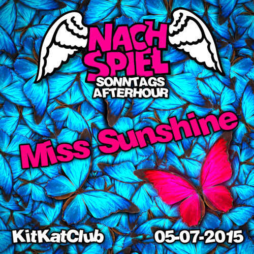Miss Sunshine-Nachspiel (KitKatClub)2015-07-05