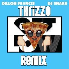Dillon Francis & DJ Snake - Get Low(@Thrizzo Remix) **DOWNLOAD DETAILS IN DESCRIPTION**