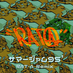 サマージャム95 - RAT-A_remix