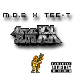 Maglera Doe Boy - Metal Slug (Feat TEE - T) - (Prod.By Nash Beats)