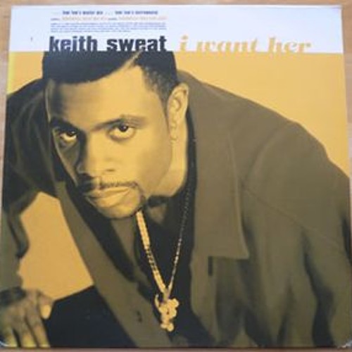 Stream Keith Sweat - I Want Her (Femi Fem's Master Mix) by Pamela Groove |  Listen online for free on SoundCloud