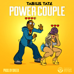 Tabius Tate - Power Couple (Beyonce & Jay-Z)Prod by Dreek