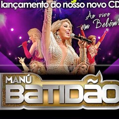 09 MANU BATIDÃO - EX AMOR ( AO VIVO)